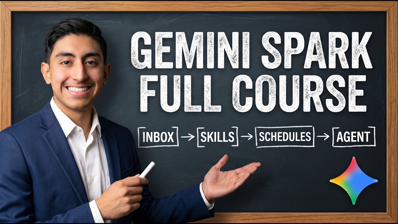 Gemini Spark Full Course: Build Always On AI Agents (No Code) thumbnail
